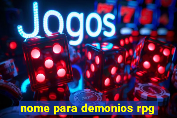 nome para demonios rpg